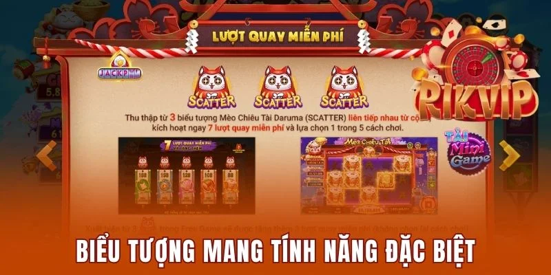 Mèo Tài Lộc Rikvip - Trò Chơi Giải Trí Lý Tưởng Nên Thử 4 Biểu tượng có tính năng đặc biệt trong Mèo Tài Lộc Rikvip