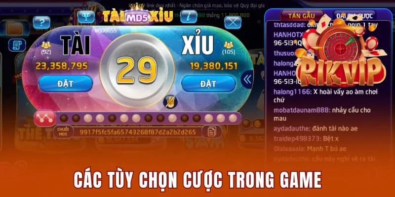 Tài Xỉu Online Iwin - Chinh Phục Thưởng Lớn Tại Rikvip 1 Các tùy chọn cược trong game