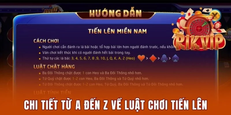 Hướng Dẫn Chơi Tiến Lên Miền Nam Rikvip Từ A Đến Z 2 Chi tiết từ A đến Z về luật chơi Tiến Lên