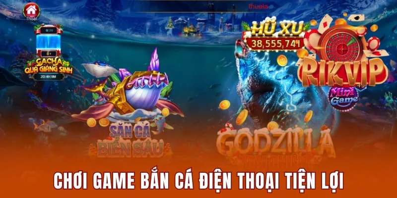 Tải Game Bắn Cá Điện Thoại - Chi Tiết Các Thao Tác Cơ Bản 3 Chơi game bắn cá điện thoại tiện lợi