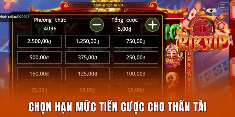 Thần Tài Rikvip - Trò Chơi Nổ Hũ Siêu Hấp Dẫn Tại Cổng Game 1 Chọn hạn mức cược hợp lý trong Thần tài