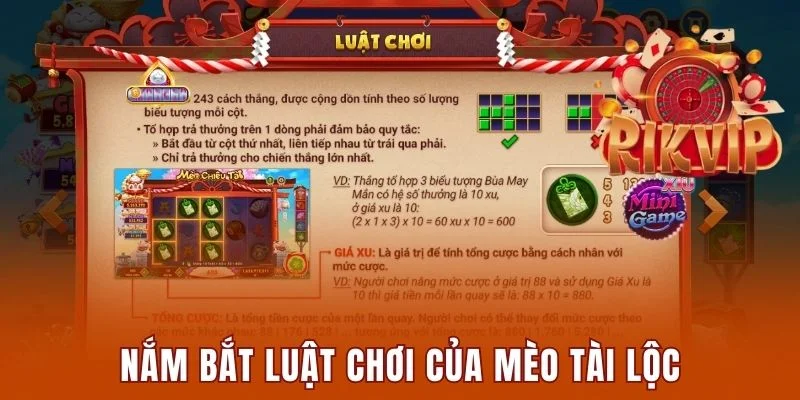 Mèo Tài Lộc Rikvip - Trò Chơi Giải Trí Lý Tưởng Nên Thử 2 Luật chơi Mèo Tài Lộc Rikvip dành cho người mới