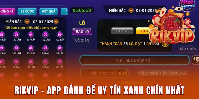 Top 3 App Đánh Đề Uy Tín Đáng Trải Nghiệm Trong Năm 2025 1 RikVip - App đánh đề uy tín xanh chín nhất