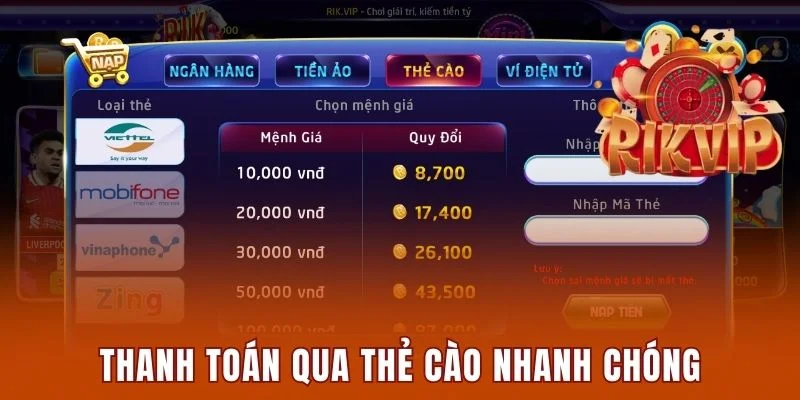 Rikvip Insure - Cổng Game Cá Cược Đổi Thưởng Số #1 Tại Việt Nam 8 Thanh toán giao dịch qua thẻ cào cực nhanh chóng