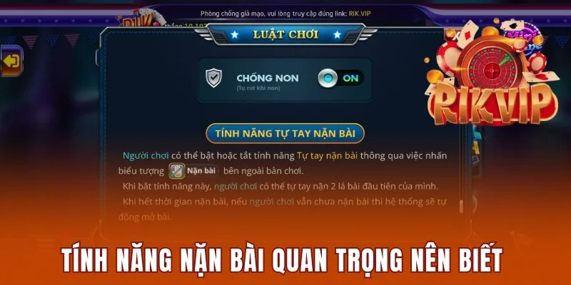 Xì Dách Rikvip - Nằm Lòng Luật Chơi Chuẩn Siêu Nhanh 3 Tính năng nặn bài quan trọng nên biết